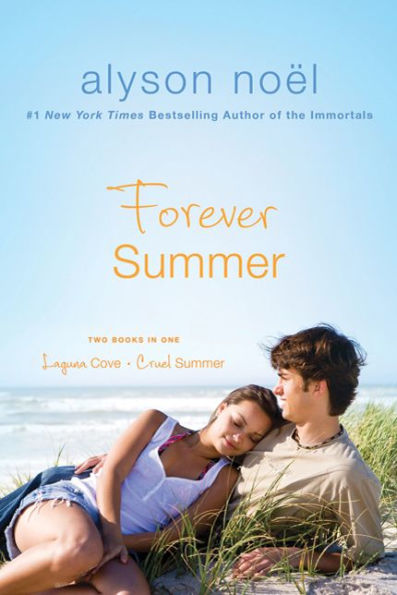 Forever Summer: Two Books In One: Laguna Cove & Cruel Summer