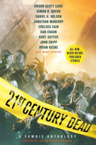 Title: 21st Century Dead: A Zombie Anthology, Author: Christopher Golden