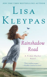 Title: Rainshadow Road, Author: Lisa Kleypas