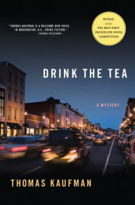 Title: Drink the Tea, Author: Thomas Kaufman