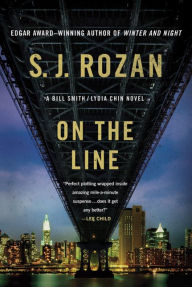 Title: On the Line (Lydia Chin and Bill Smith Series #10), Author: S. J. Rozan