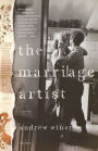 The Marriage Artist: A Novel