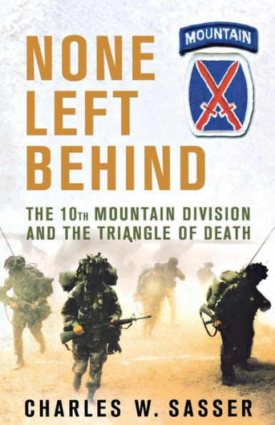 None Left Behind: the 10th Mountain Division and Triangle of Death