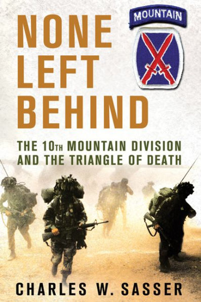 None Left Behind: the 10th Mountain Division and Triangle of Death