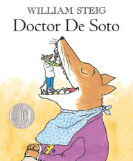 Title: Doctor De Soto: (Newbery Honor Book; National Book Award Finalist), Author: William Steig