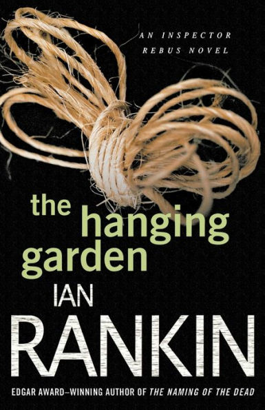 The Hanging Garden (Inspector John Rebus Series #9)