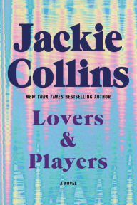 Title: Lovers and Players, Author: Jackie Collins