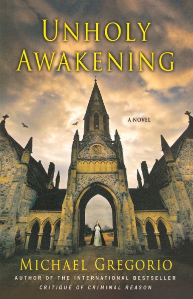 Unholy Awakening: A Novel