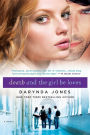 Alternative view 1 of Death and the Girl He Loves (Darklight Series #3)