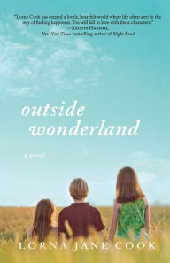 Title: Outside Wonderland, Author: Lorna Jane Cook