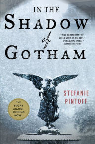 Title: In the Shadow of Gotham (Simon Ziele Series #1), Author: Stefanie Pintoff