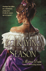 Title: Betraying Season, Author: Marissa Doyle