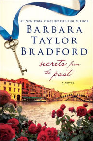 Title: Secrets from the Past, Author: Barbara Taylor Bradford