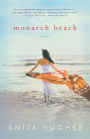 Monarch Beach: A Novel