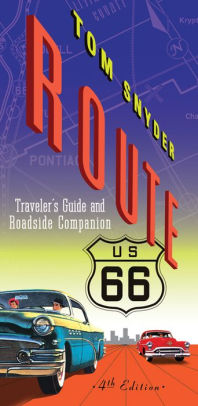 Route 66 Travelers Guide And Roadside Companionpaperback - 