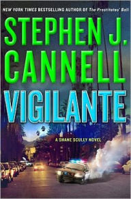 Title: Vigilante, Author: Stephen J. Cannell