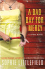 A Bad Day for Mercy (Stella Hardesty Series #4)