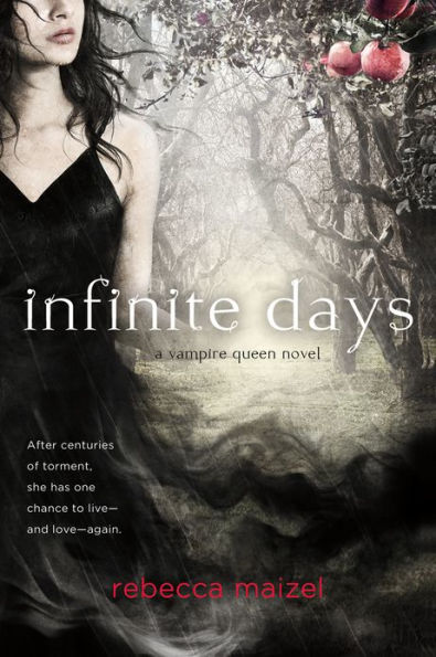 Infinite Days (Vampire Queen Series #1)