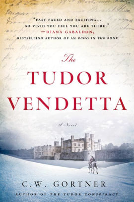 The Tudor Vendetta: A Novel