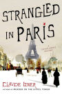 Strangled in Paris (Victor Legris Series #6)