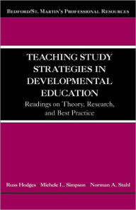 Title: Teaching Study Strategies in Developmental Education: Readings on Theory, Research, and Best Practice / Edition 1, Author: Russ Hodges