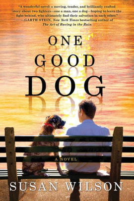 One Good Dog: A Novel