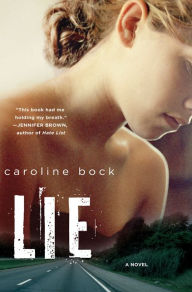 Title: LIE, Author: Caroline Bock