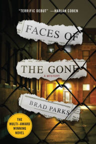 Title: Faces of the Gone (Carter Ross Series #1), Author: Brad Parks