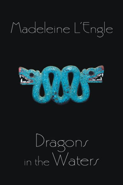 Dragons in the Waters (O'Keefe Family Series #2)