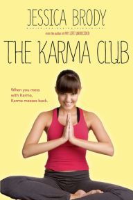 Title: The Karma Club, Author: Jessica Brody