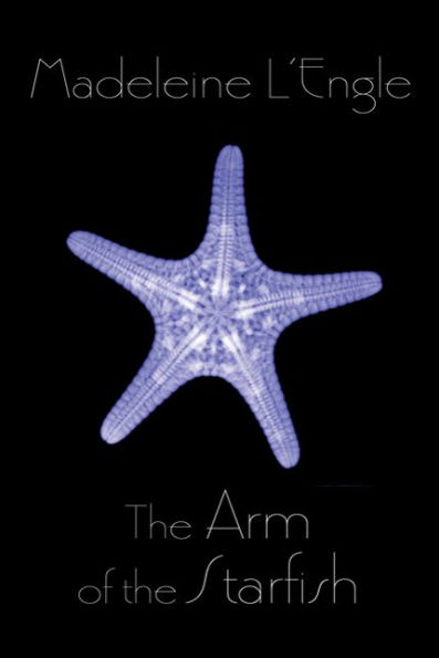 the Arm of Starfish (O'Keefe Family Series #1)