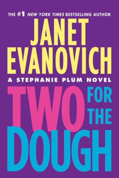 Two for the Dough (Stephanie Plum Series #2)