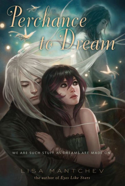 Perchance to Dream (Theatre Illuminata Series #2)