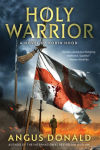 Alternative view 1 of Holy Warrior (The Outlaw Chronicles Series #2)