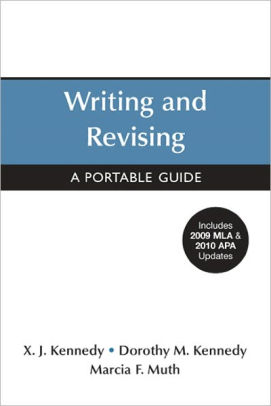 writing and revising with 2009 mla and 2010 apa updates a portable