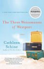 The Three Weissmanns of Westport: A Novel