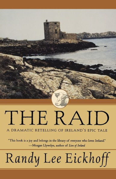 The Raid: A Dramatic Retelling of Ireland's Epic Tale