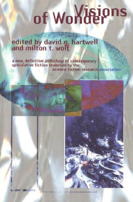 Title: Visions of Wonder: The Science Fiction Research Association Anthology, Author: David G. Hartwell