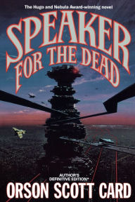Title: Speaker for the Dead (Ender Quintet Series #2), Author: Orson Scott Card