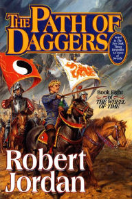 The Path of Daggers (Wheel of Time Series #8)