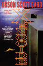 Xenocide (Ender Quintet Series #3)