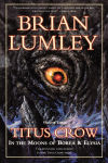 Alternative view 1 of In the Moons of Borea and Elysia (Titus Crow Series #5 & #6)