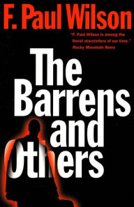 Title: The Barrens and Others, Author: F. Paul Wilson