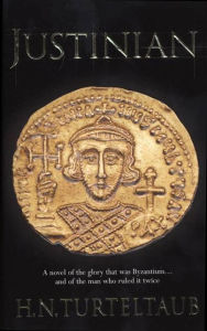 Title: Justinian, Author: H. N. Turteltaub