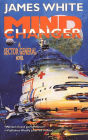 Mind Changer: A Sector General Novel