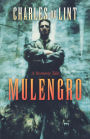 Mulengro: A Romany Tale