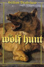 The Wolf Hunt: A Novel of The Crusades