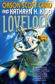 Title: Lovelock, Author: Orson Scott Card