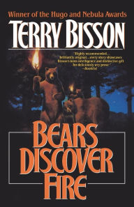 Title: Bears Discover Fire and Other Stories, Author: Terry Bisson