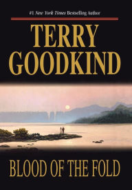 Title: Blood of the Fold (Sword of Truth Series #3), Author: Terry Goodkind